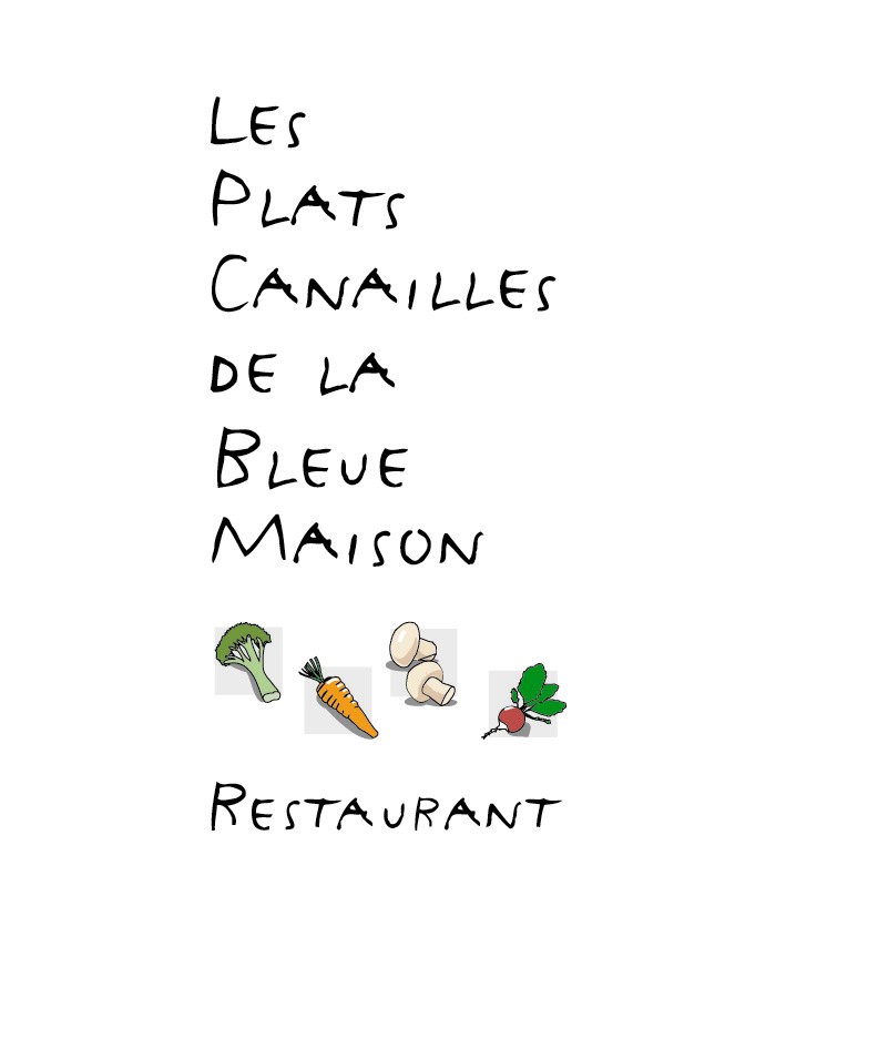 Les Plats Canailles de la Bleue Maison
