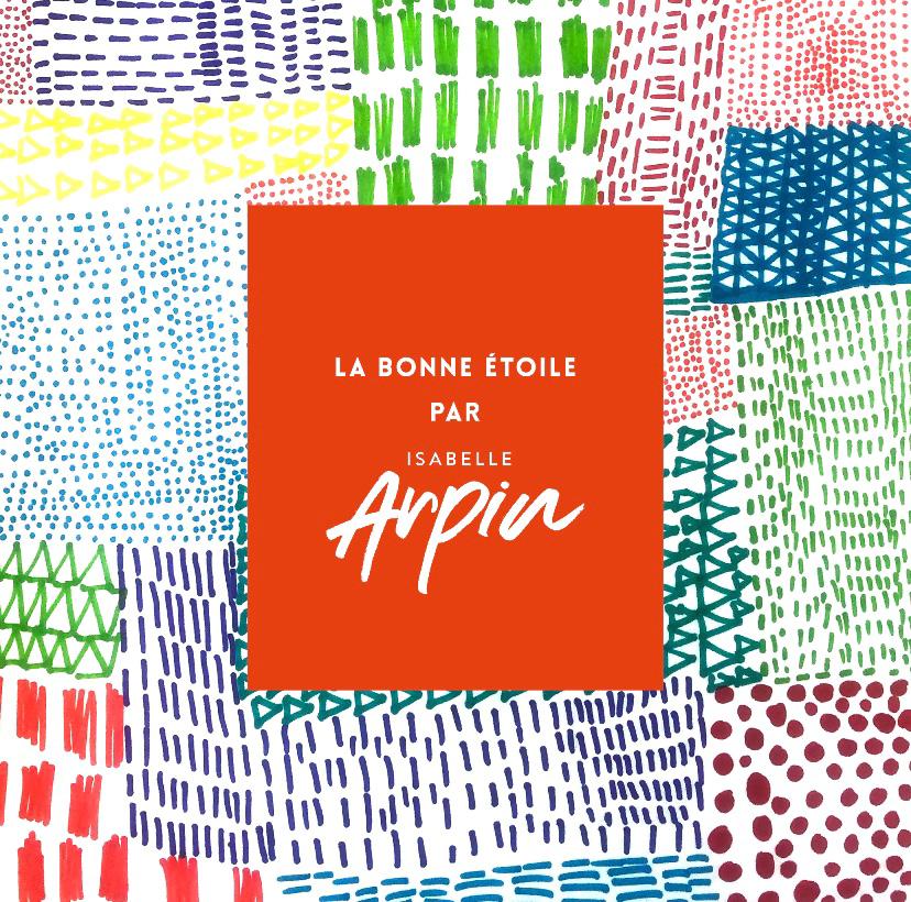 La bonne étoile par Isabelle Arpin